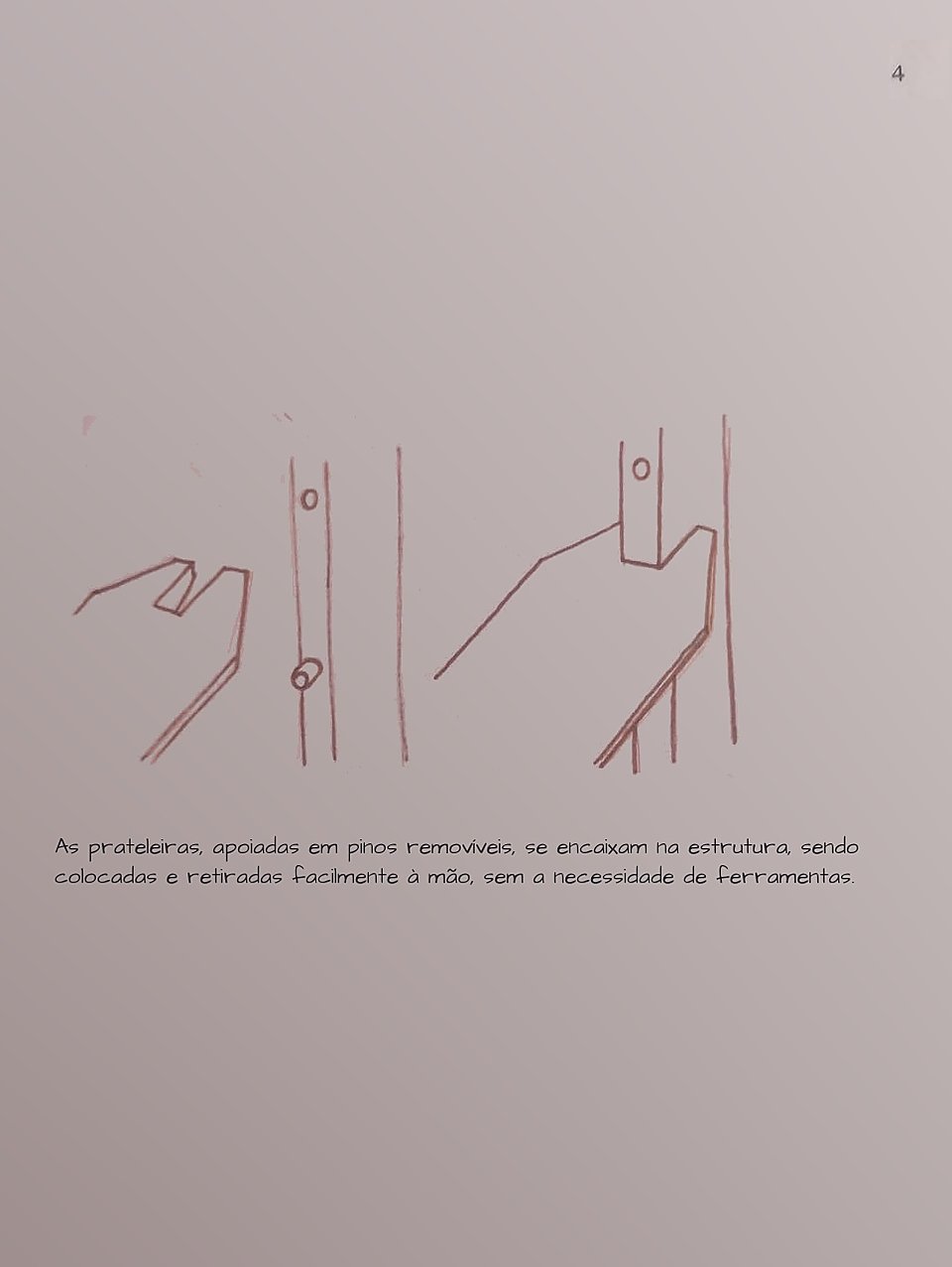 Desenho do encaixe manual de uma prateleira em pinos na estrutura vertical do móvel Versá.